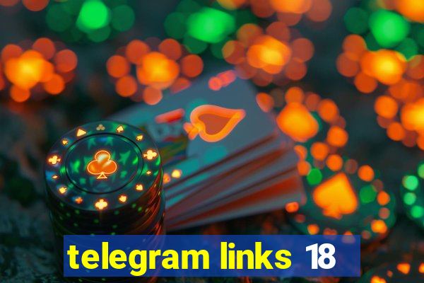 telegram links 18